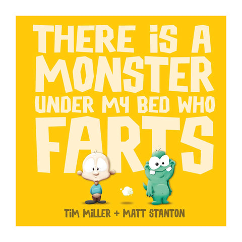 There is a Monster Under My Bed Who Farts | Paperback