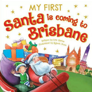 Santa is Coming to Brisbane | My First Board Book